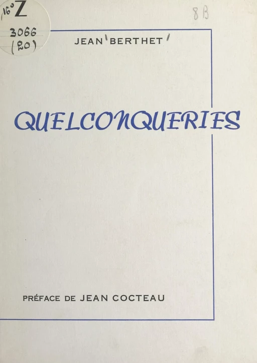 Quelconqueries - Jean Berthet - FeniXX réédition numérique