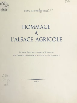 Hommage à l'Alsace agricole