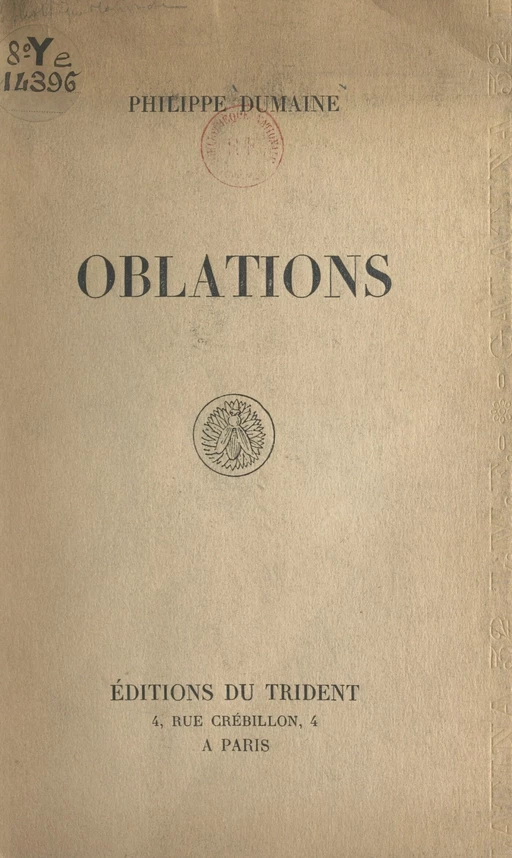 Oblations - Philippe Dumaine - FeniXX réédition numérique