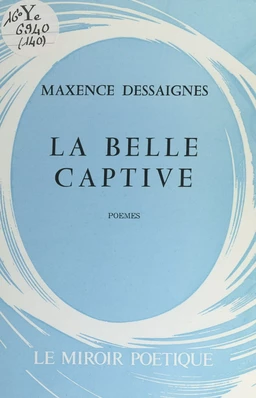 La belle captive