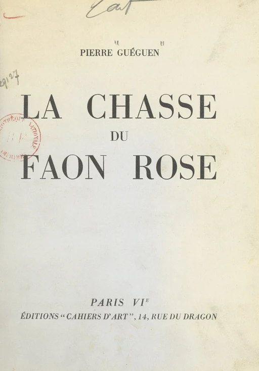 La chasse du faon rose - Pierre Guéguen - FeniXX réédition numérique