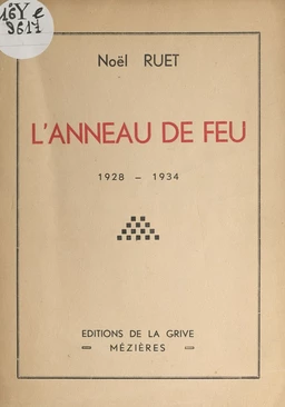 L'anneau de feu, 1928-1934