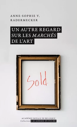 Un autre regard sur les marchés de l'art