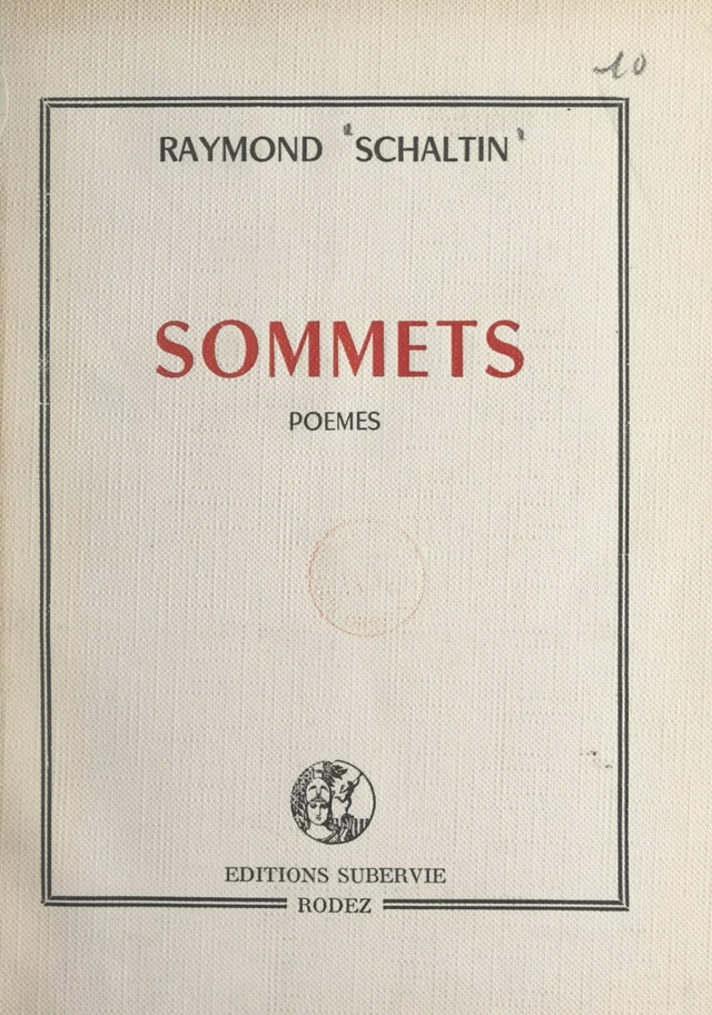 Sommets - Raymond Schaltin - FeniXX réédition numérique