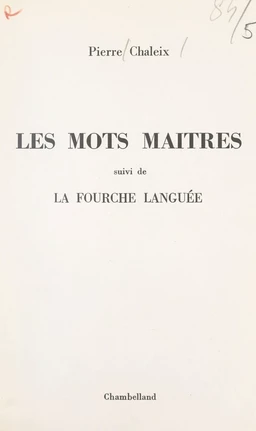 Les mots maîtres