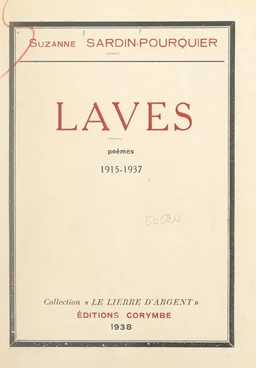 Laves, 1915-1937