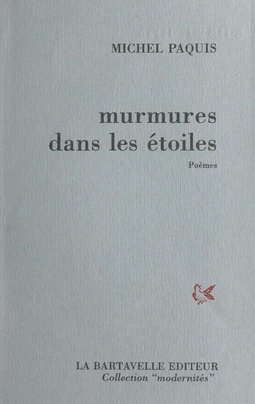 Murmures dans les étoiles - Michel Paquis - FeniXX réédition numérique