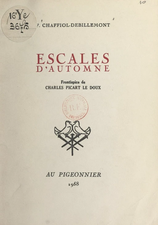 Escales d'automne - Fernand Chaffiol-Debillemont - FeniXX réédition numérique