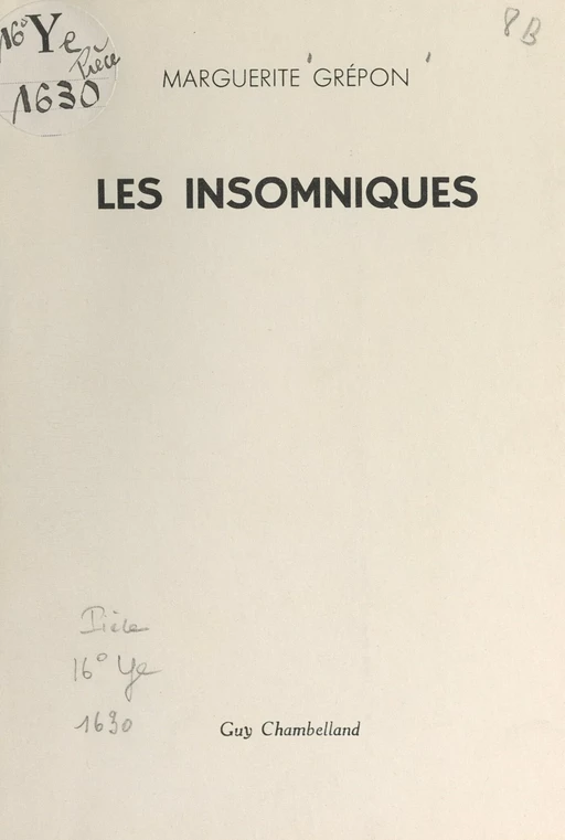 Les insomniques - Marguerite Grépon - FeniXX réédition numérique