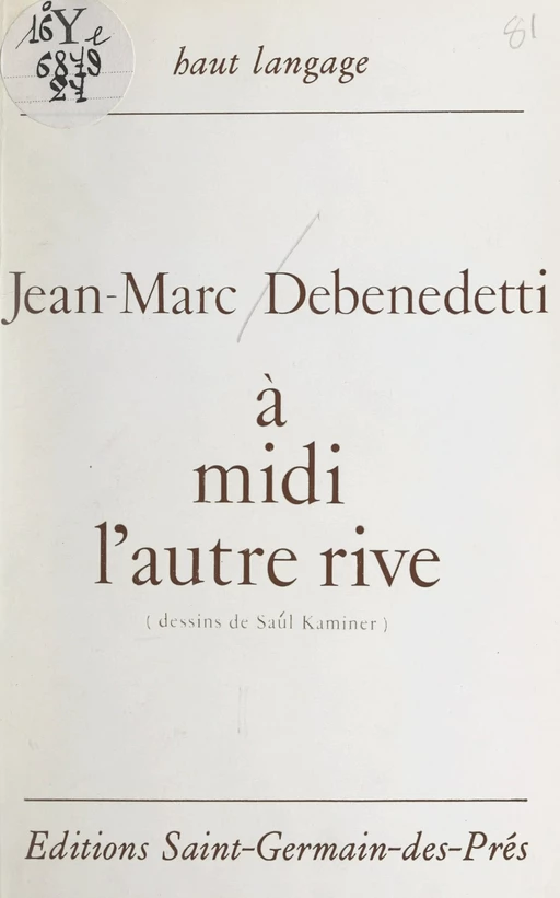 À midi l'autre rive - Jean-Marc Debenedetti - FeniXX réédition numérique