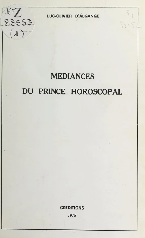 Médiances du prince horoscopal - Luc-Olivier d'Algange - FeniXX réédition numérique