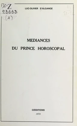 Médiances du prince horoscopal