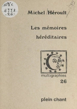 Les mémoires héréditaires