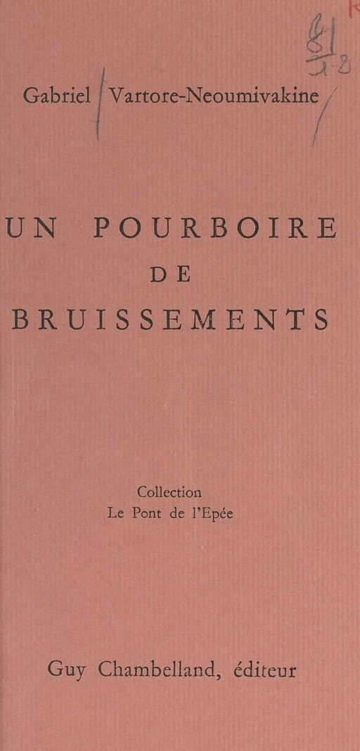 Un pourboire de bruissements - Gabriel Vartore-Neoumivakine - FeniXX réédition numérique