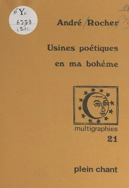 Usines poétiques en ma bohême