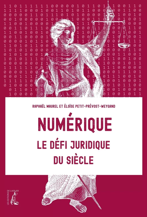 Numérique - Raphaël Maurel, Eloise Petit-Prévost-Weygand - Éditions de l'Atelier