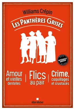 Trilogie Les panthères grises - Intégrale