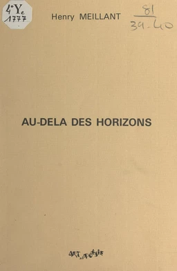 Au-delà des horizons (vers et proses)