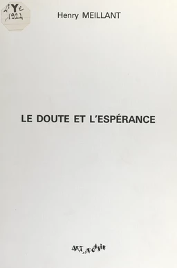 Le doute et l'espérance