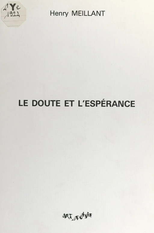 Le doute et l'espérance - Henry Meillant - FeniXX réédition numérique