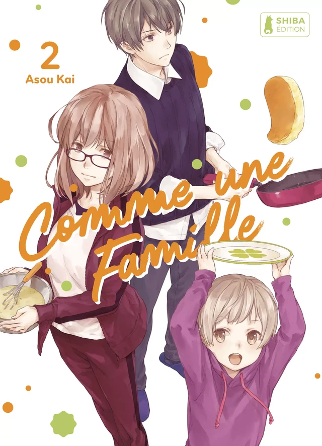 Comme une famille T02 - Kai Asou - Shiba Édition