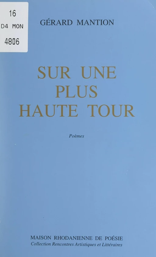 Sur une plus haute tour - Gérard Mantion - FeniXX réédition numérique