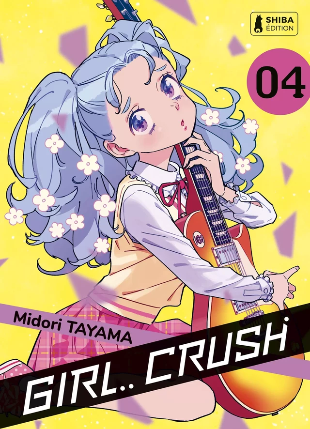 Girl Crush T04 - Midori Tayama - Shiba Édition