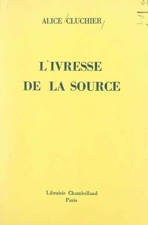 L'ivresse de la source - Alice Cluchier - FeniXX réédition numérique