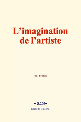 L’imagination de l’artiste