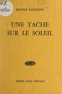 Une tache sur le soleil