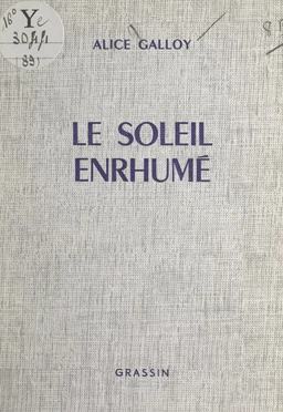 Le soleil enrhumé