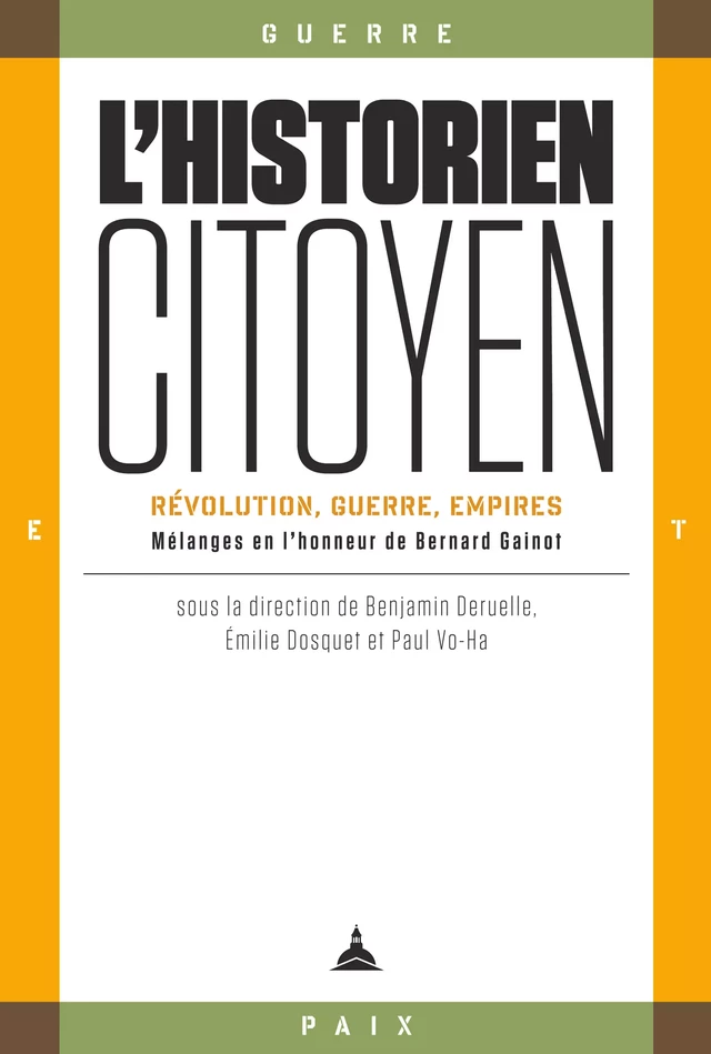 L’historien-citoyen -  - Éditions de la Sorbonne