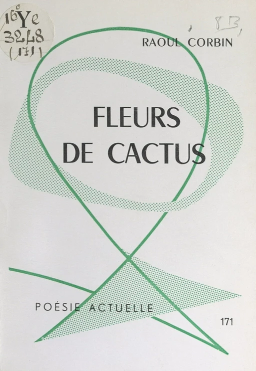 Fleurs de cactus - Raoul Corbin - FeniXX réédition numérique