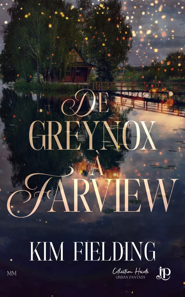 De Greynox à Farview - Kim Fielding - Juno Publishing