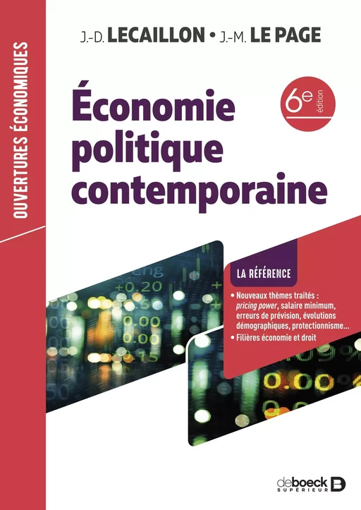 Economie politique contemporaine - Jean-Didier Lecaillon, Jean-Marie Le Page - De Boeck Supérieur