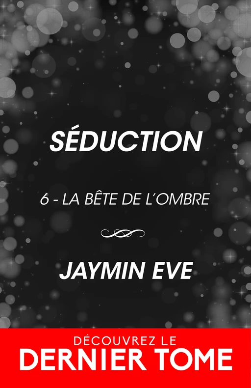 Envoûtée - Jaymin Eve - Collection Infinity