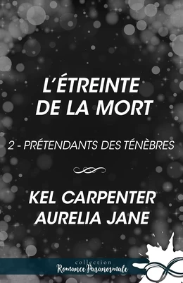 L’étreinte de la mort