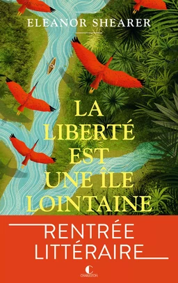 La liberté est une île lointaine