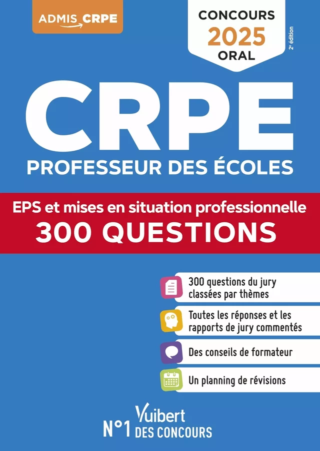 CRPE 2025 - 300 questions sur l'EPS et les mises en situation professionnelle (M2) - Haimo Groenen, Marc Loison - Vuibert