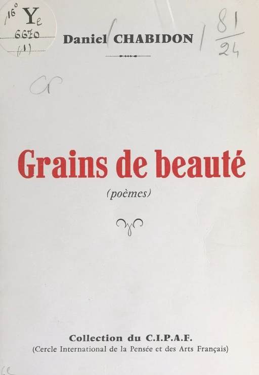 Grains de beauté - Daniel Chabidon - FeniXX réédition numérique