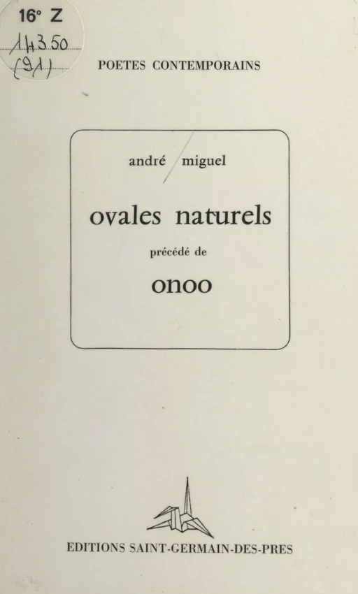 Ovales naturels - André Miguel - FeniXX réédition numérique