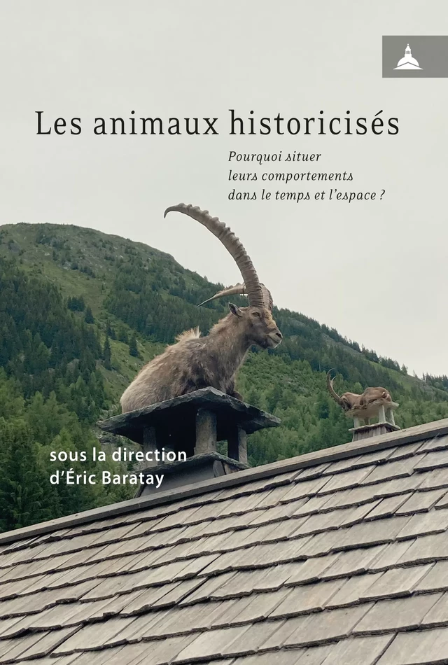 Les animaux historicisés -  - Éditions de la Sorbonne