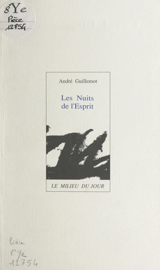 Les nuits de l'esprit - André Guillemot - FeniXX réédition numérique