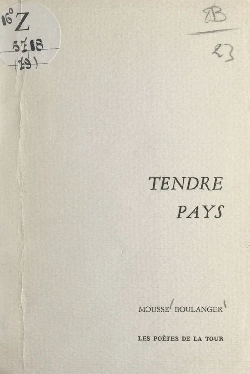 Tendre pays - Mousse Boulanger - FeniXX réédition numérique