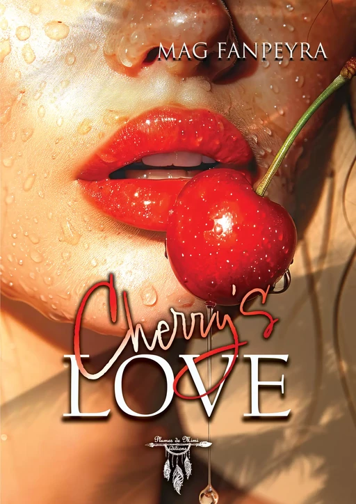 Cherry's love - Mag Fanpeyra - Plumes de Mimi éditions