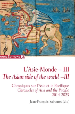 L’Asie-Monde – III