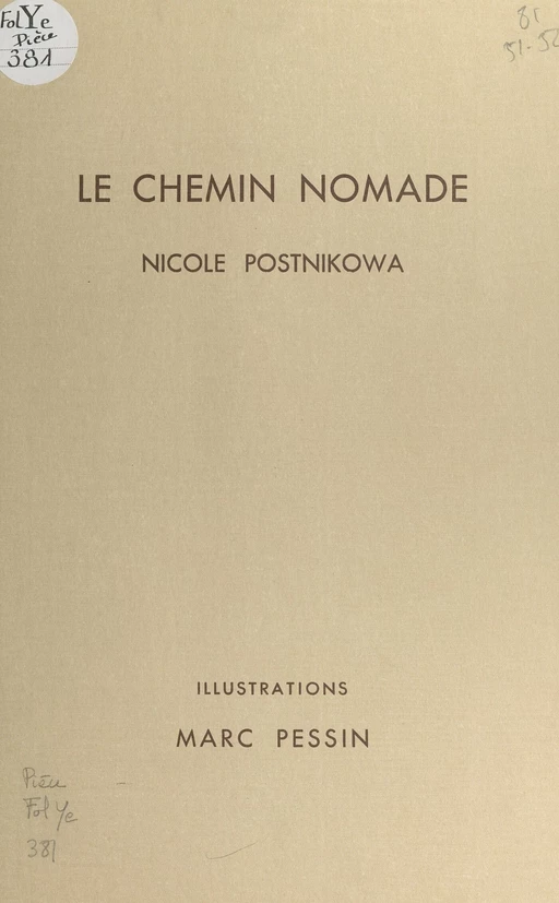 Le chemin nomade - Nicole Postnikowa - FeniXX réédition numérique