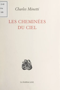 Les cheminées du ciel