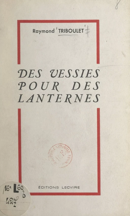 Des vessies pour des lanternes - Raymond Triboulet - FeniXX réédition numérique