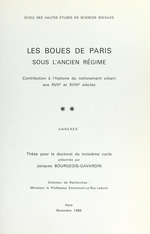 Les boues de Paris sous l'Ancien Régime - Jacques Bourgeois-Gavardin - FeniXX réédition numérique